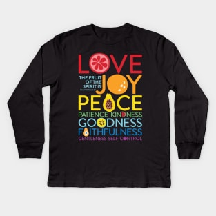 Fruit of the Spirit Christian Bible Verse Kids Long Sleeve T-Shirt